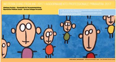 Das Weiterbildungsprogramm der Landesabteilung Soziales für das Frühjahr 2017 ist unlängst erschienen.